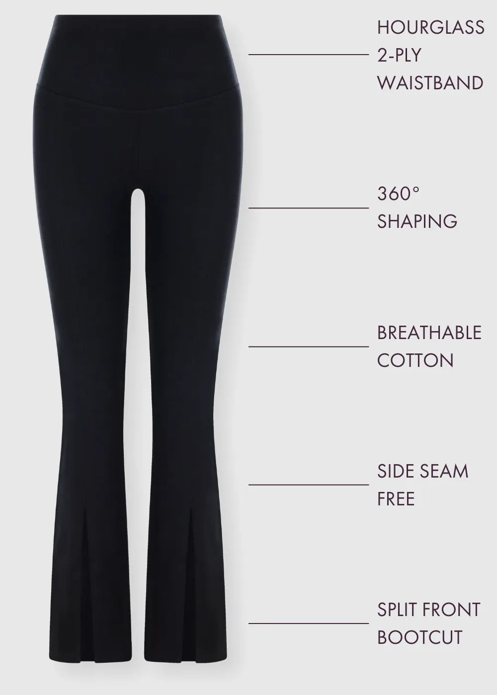 Chrissy Split Front Bootcut Shaping Legging - Cotton Stretch